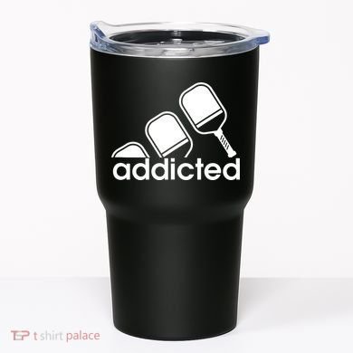 Addicted Pickleball Player Tumbler
