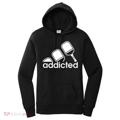 Addicted Pickleball Player Women's Hoodie