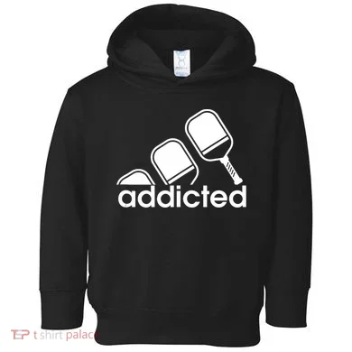 Addicted Pickleball Player Toddler Hoodie