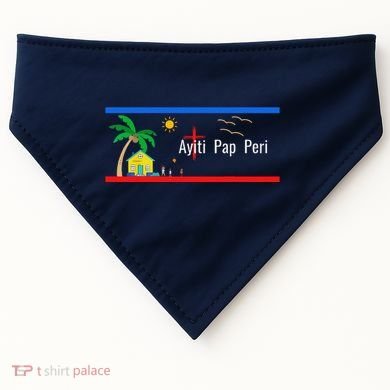 Ayiti Pap Peri (Haiti Will Not Perish) USA-Made Doggie Bandana