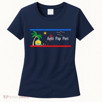 Ayiti Pap Peri (Haiti Will Not Perish) Women's T-Shirt