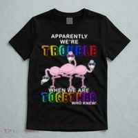 Apparently We're Trouble When We Are Together T-Shirt thumb 5