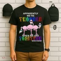 Apparently We're Trouble When We Are Together T-Shirt thumb 6