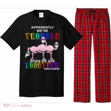 Apparently We're Trouble When We Are Together Pajama Set