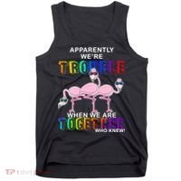 Apparently We're Trouble When We Are Together Tank Top thumb 0