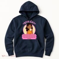 April Birthday Girl Knows More Than You Realize Hoodie thumb 0