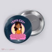 April Birthday Girl Knows More Than You Realize Button thumb 0