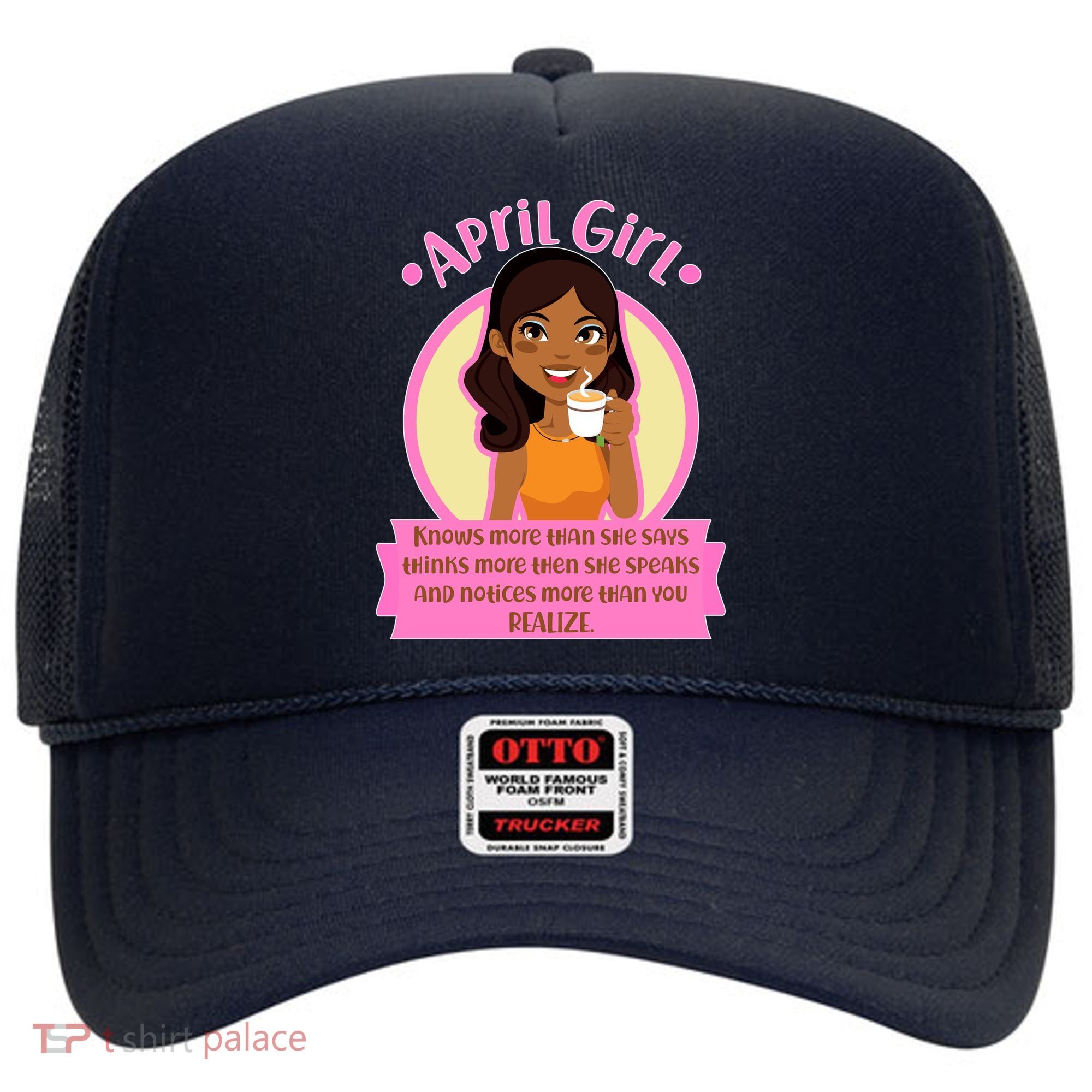 April Birthday Girl Knows More Than You Realize Hat