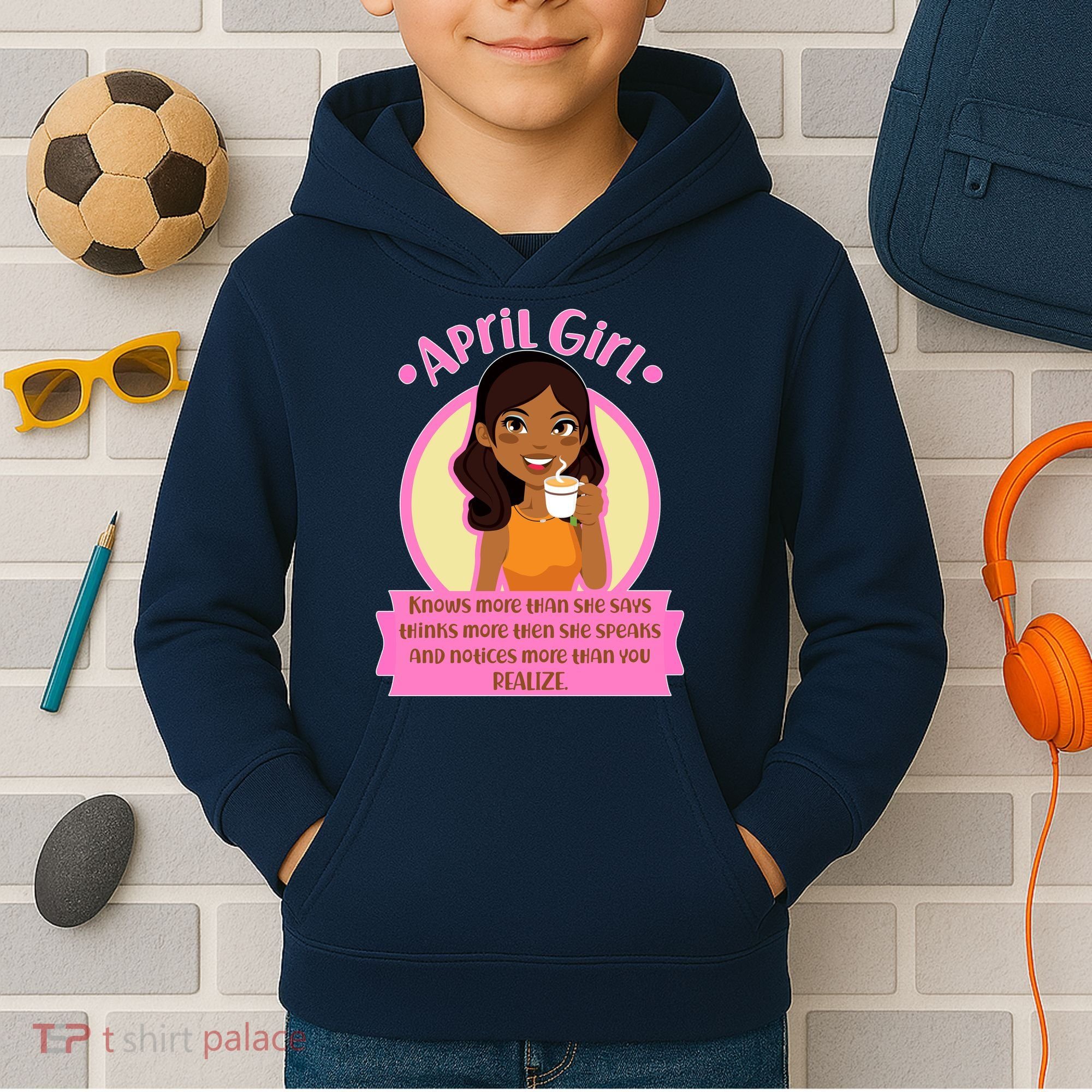 April Birthday Girl Knows More Than You Realize Kids Hoodie