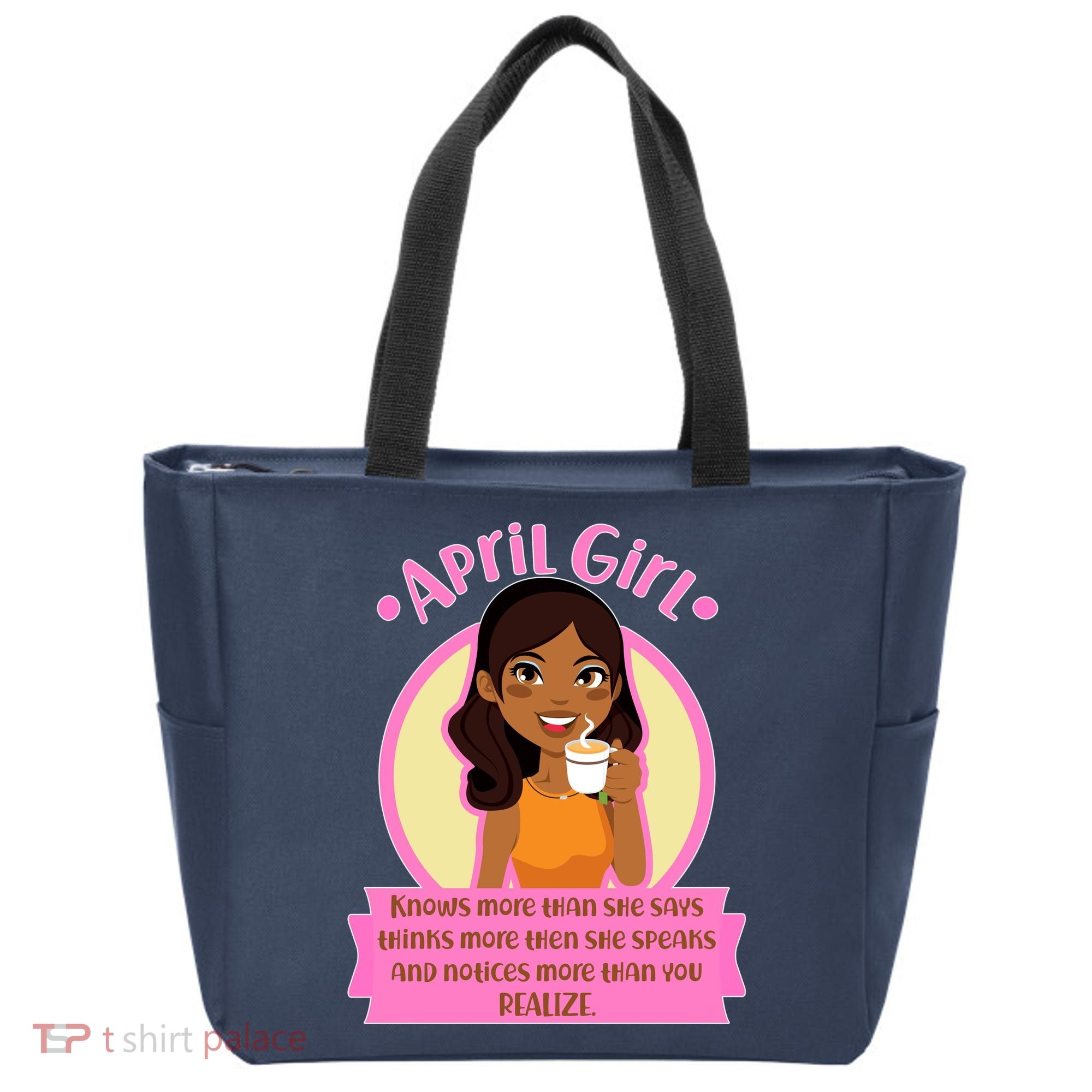 April Birthday Girl Knows More Than You Realize Tote Bag