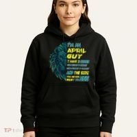 April Birthday Guy Has 3 Sides Sweet Funny Crazy  Hoodie thumb 5