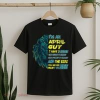 April Birthday Guy Has 3 Sides Sweet Funny Crazy  T-Shirt thumb 2