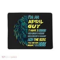 April Birthday Guy Has 3 Sides Sweet Funny Crazy  Mousepad thumb 0