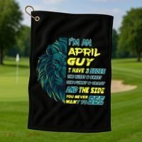 April Birthday Guy Has 3 Sides Sweet Funny Crazy  Golf Towel thumb 1