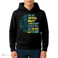 April Birthday Guy Has 3 Sides Sweet Funny Crazy  Kids Hoodie thumb 4