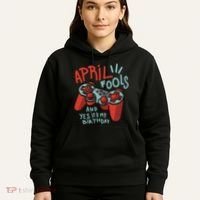 April Fools And Yes It's My Birthday Hoodie thumb 5