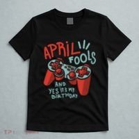 April Fools And Yes It's My Birthday T-Shirt thumb 5