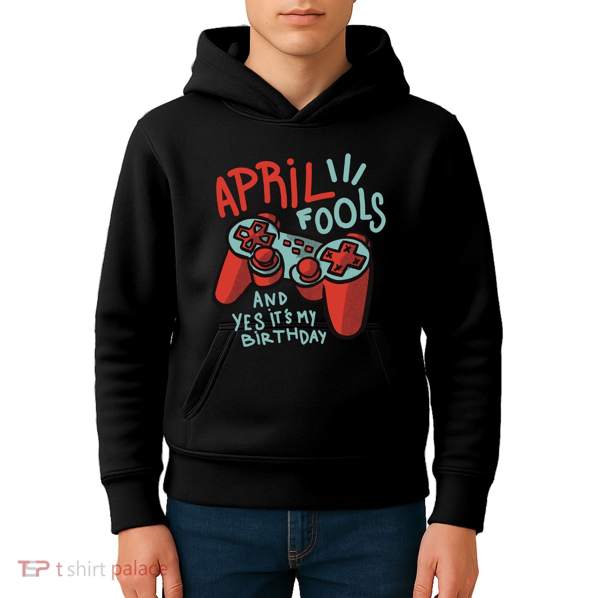 April Fools And Yes It's My Birthday Kids Hoodie
