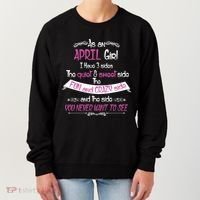 April Girl Sweet But Crazy Funny Birthday Women's Sweatshirt thumb 0