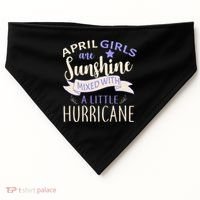 April Girls Are Sunshine Mixed With Hurricane USA-Made Doggie Bandana thumb 0
