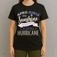 April Girls Are Sunshine Mixed With Hurricane T-Shirt thumb 4