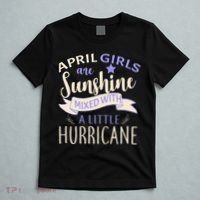 April Girls Are Sunshine Mixed With Hurricane T-Shirt thumb 5