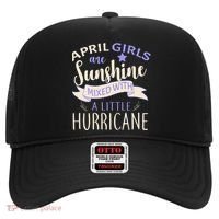 April Girls Are Sunshine Mixed With Hurricane Hat thumb 0