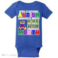 April is Autism Awareness Month For Me Every Month is AUTISM Awareness Baby Bodysuit thumb 0