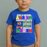 April is Autism Awareness Month For Me Every Month is AUTISM Awareness Toddler T-Shirt thumb 2