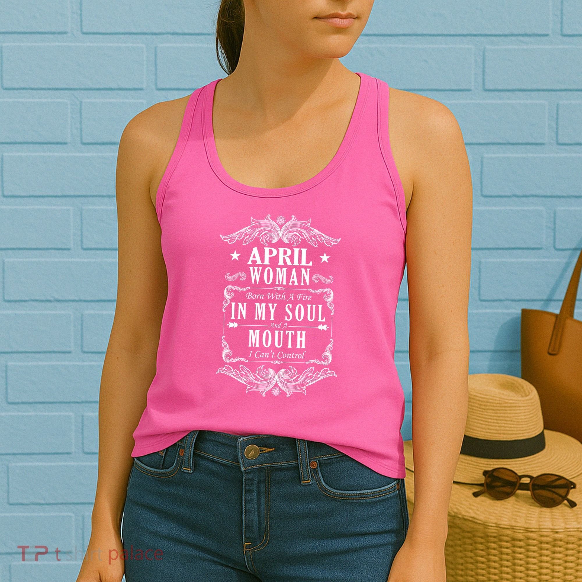 April Woman Funny Birthday Women's Tank Top