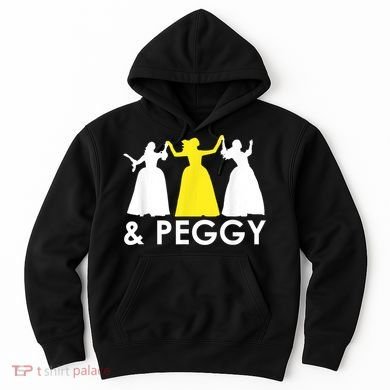And Peggy Schuyler Sisters Hoodie