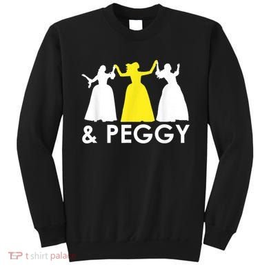 And Peggy Schuyler Sisters Sweatshirt