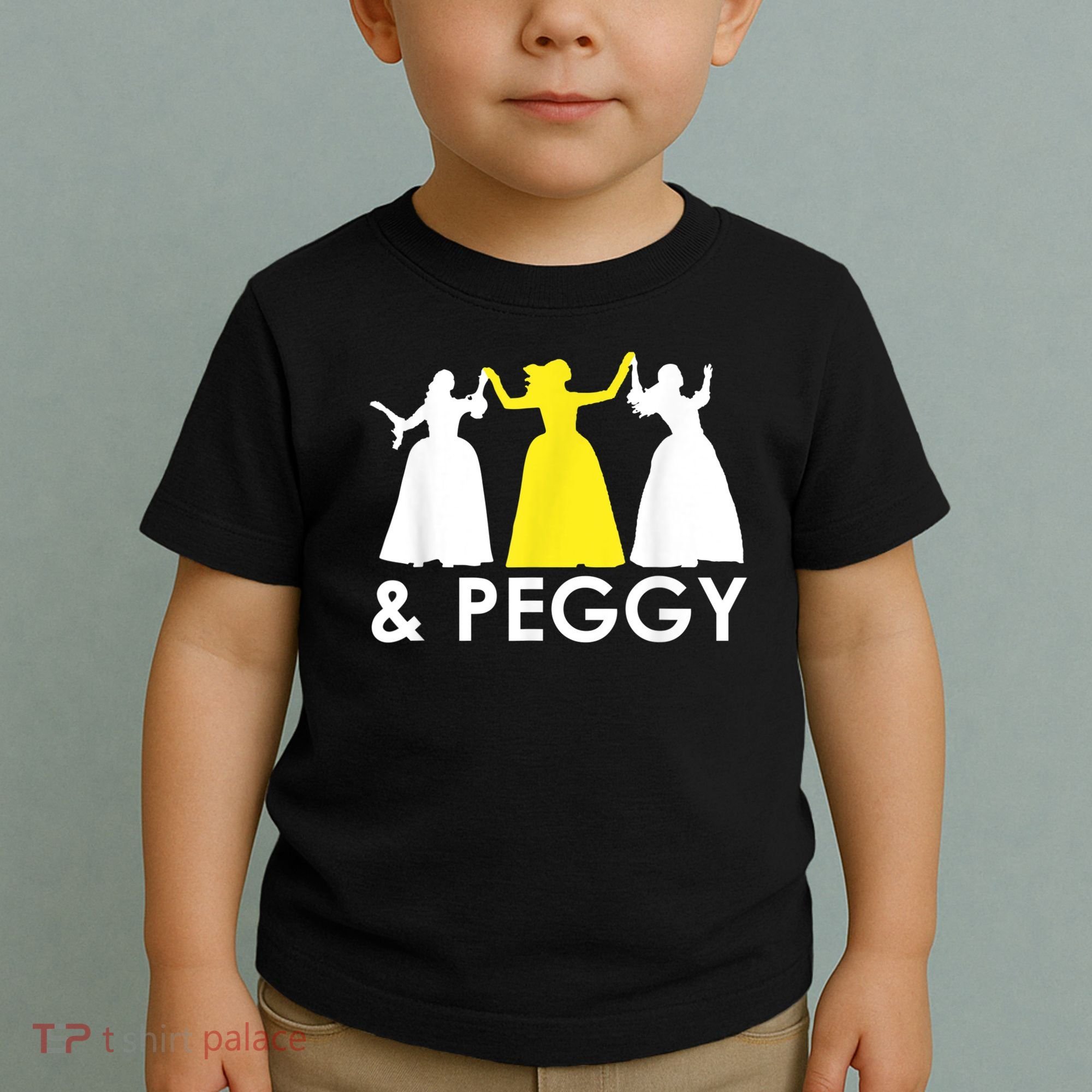 And Peggy Schuyler Sisters Toddler T-Shirt