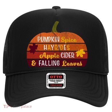 Adorable Pumpkin Spice Hayrides Apple Cider And Falling Leaves Gift Hat