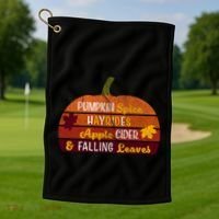 Adorable Pumpkin Spice Hayrides Apple Cider And Falling Leaves Gift Golf Towel thumb 1