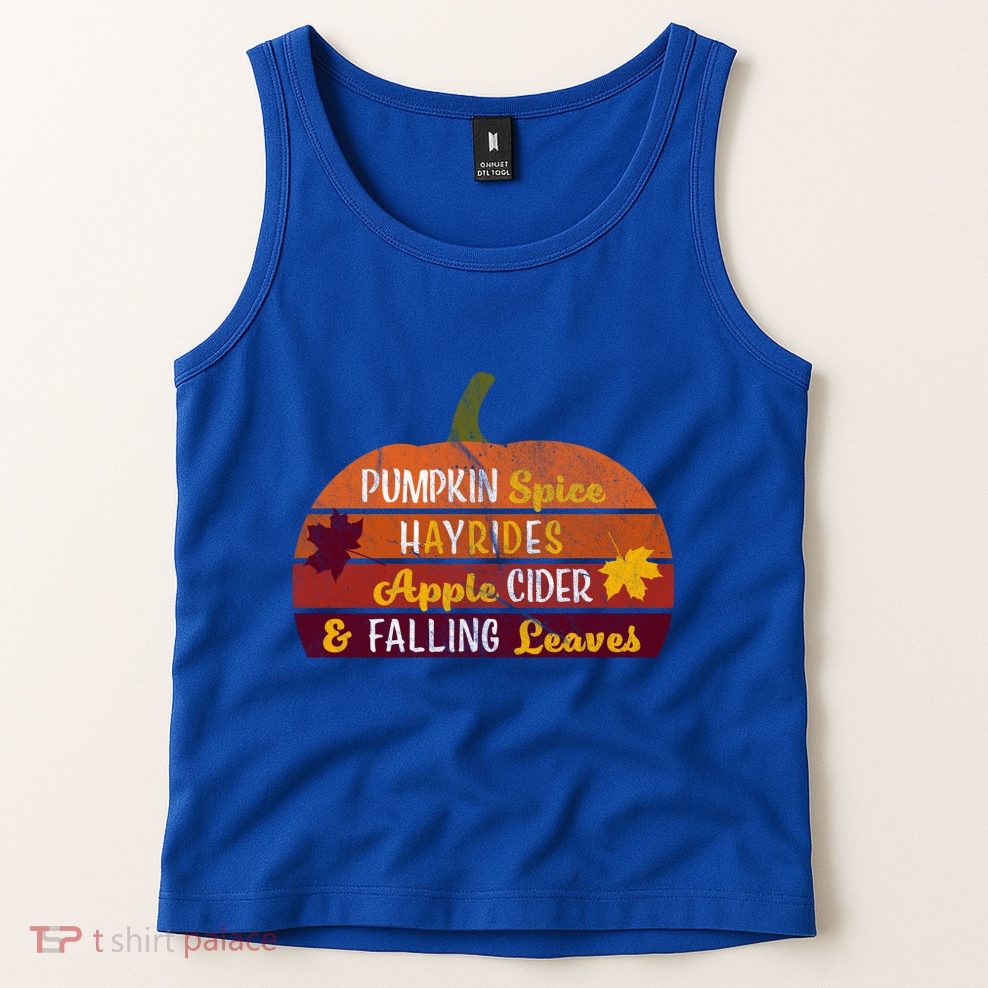 Adorable Pumpkin Spice Hayrides Apple Cider And Falling Leaves Gift Tank Top