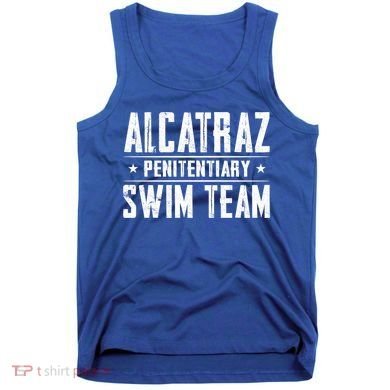 Alcatraz Penitentiary Swim Team Gift Tank Top