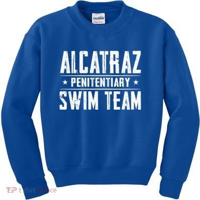 Alcatraz Penitentiary Swim Team Gift Kids Sweatshirt