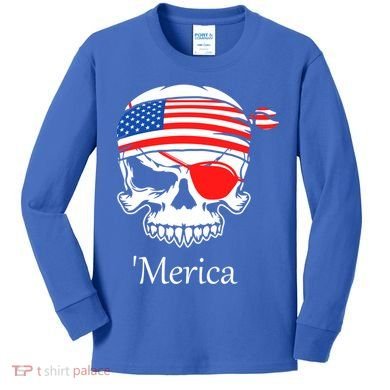 America Pirate Skull Flag July 4th Independence Day Merica Gift Kids Long Sleeve Shirt