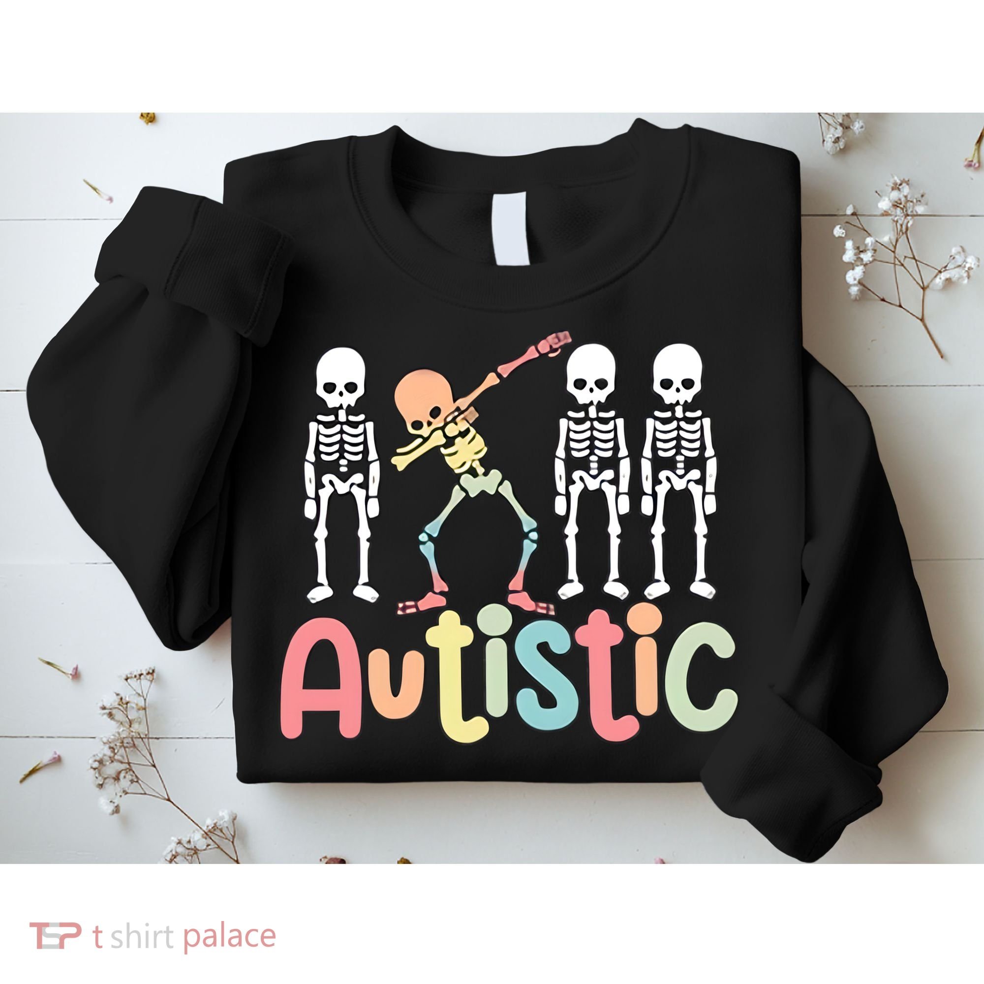 Autistic Pride Skeleton Neurodiversity Autism Proud Autism Awareness Sweatshirt