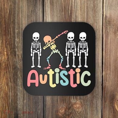 Autistic Pride Skeleton Neurodiversity Autism Proud Autism Awareness Coaster