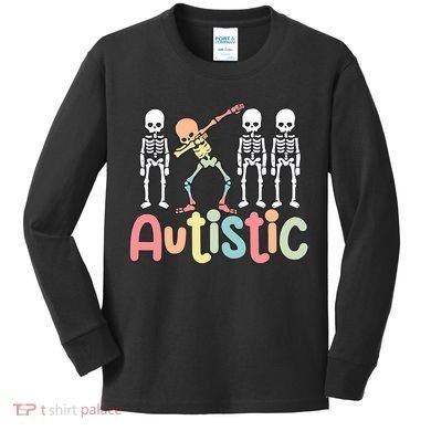 Autistic Pride Skeleton Neurodiversity Autism Proud Autism Awareness Kids Long Sleeve Shirt