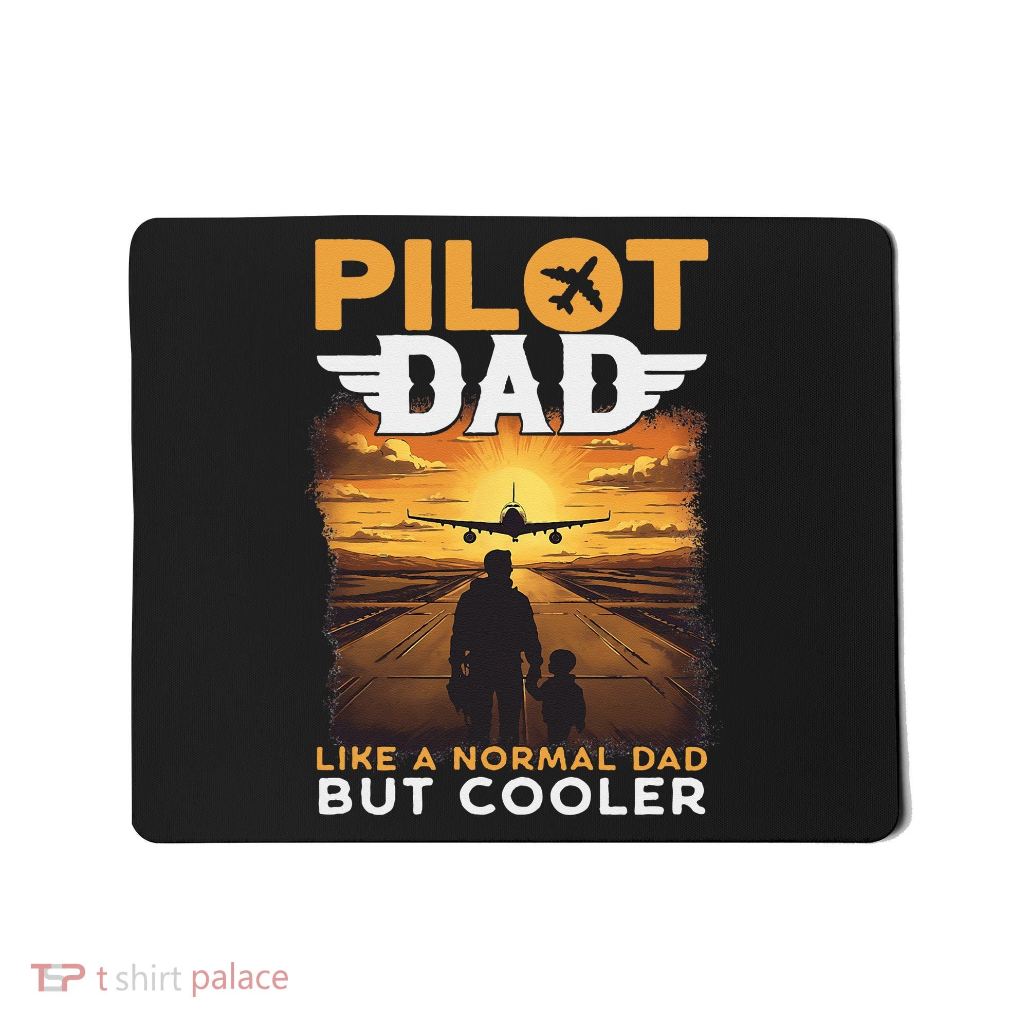 Airplane Pilot S Funny Saying Pilot Dad Mousepad