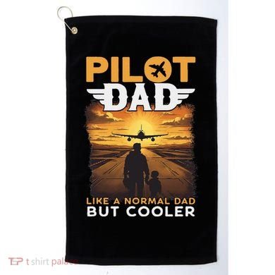 Airplane Pilot S Funny Saying Pilot Dad Golf Towel