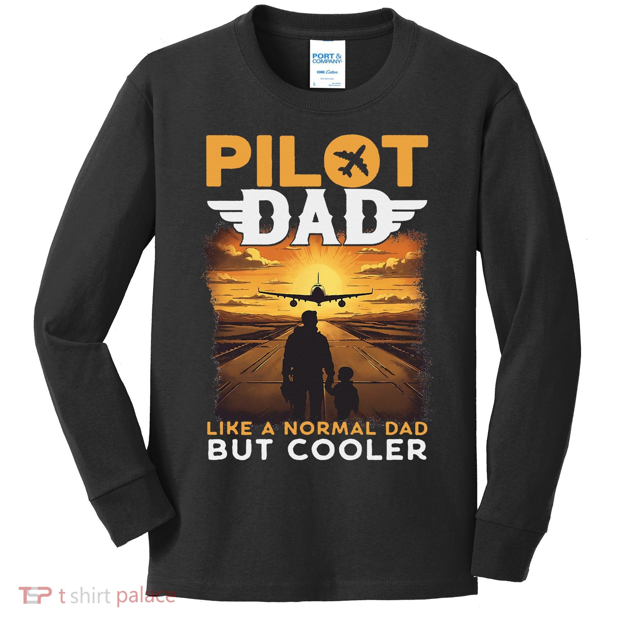 Airplane Pilot S Funny Saying Pilot Dad Kids Long Sleeve Shirt