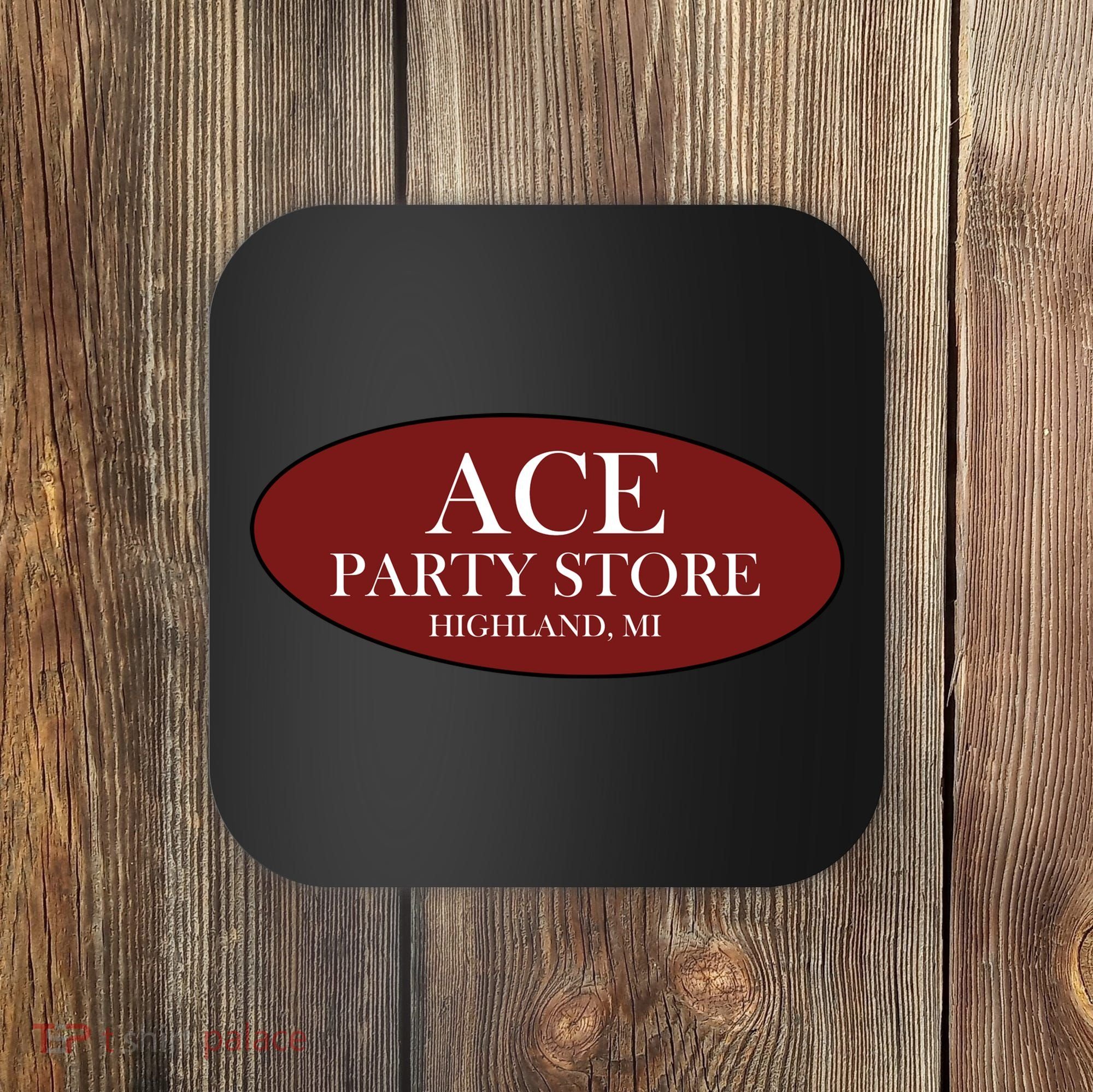Ace Party Store Coaster