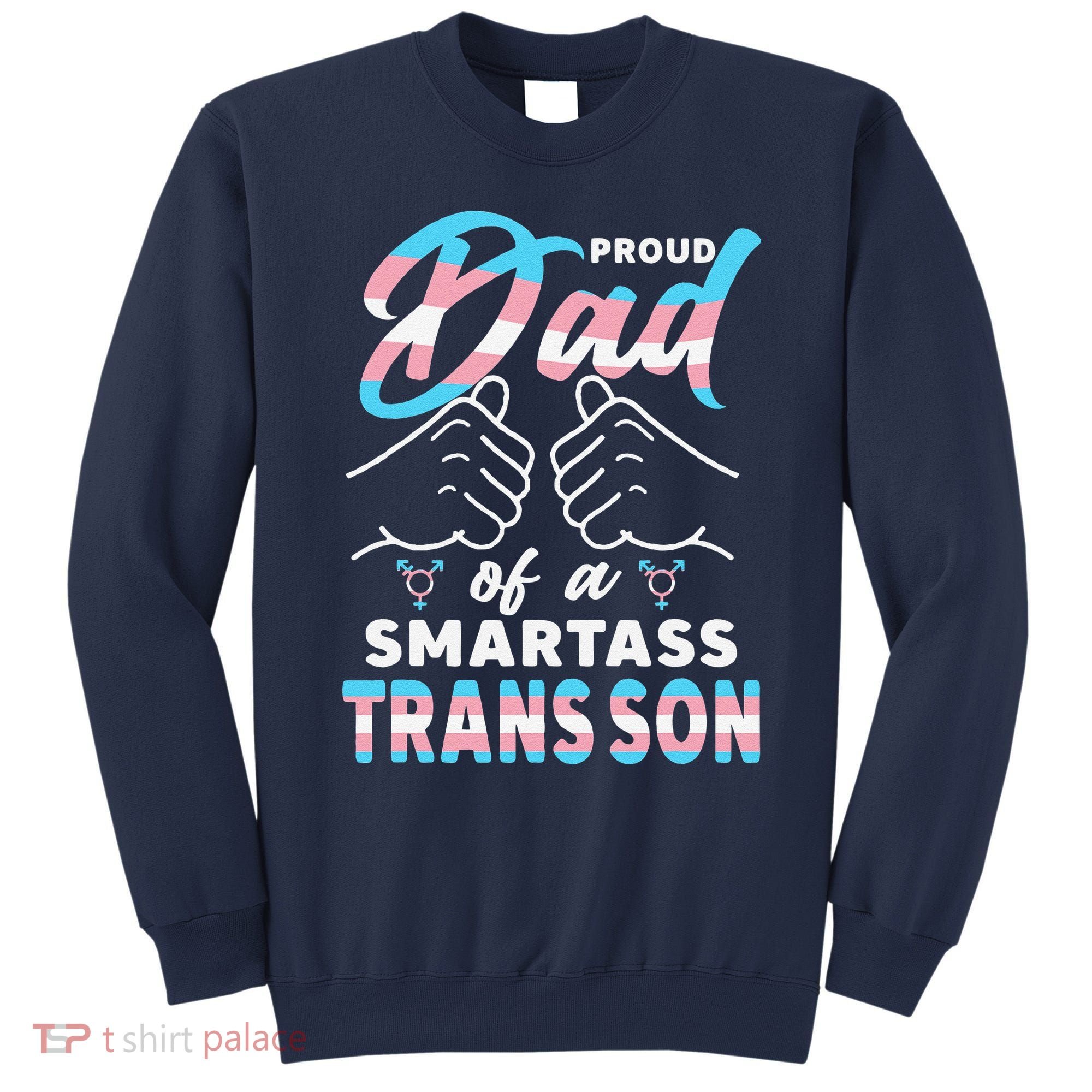 Awesome Proud Transg Dad Pride Lgbt Awareness Fathers Day Sweatshirt
