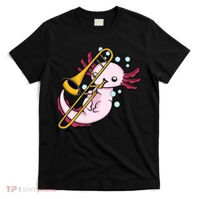 Axolotl Playing Trombone  Marching Band Trombone T-Shirt