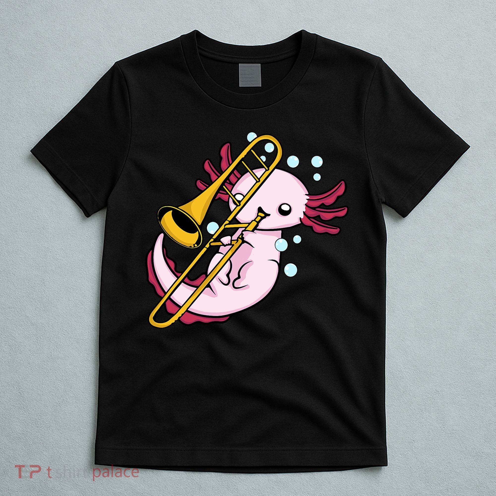 Axolotl Playing Trombone  Marching Band Trombone T-Shirt