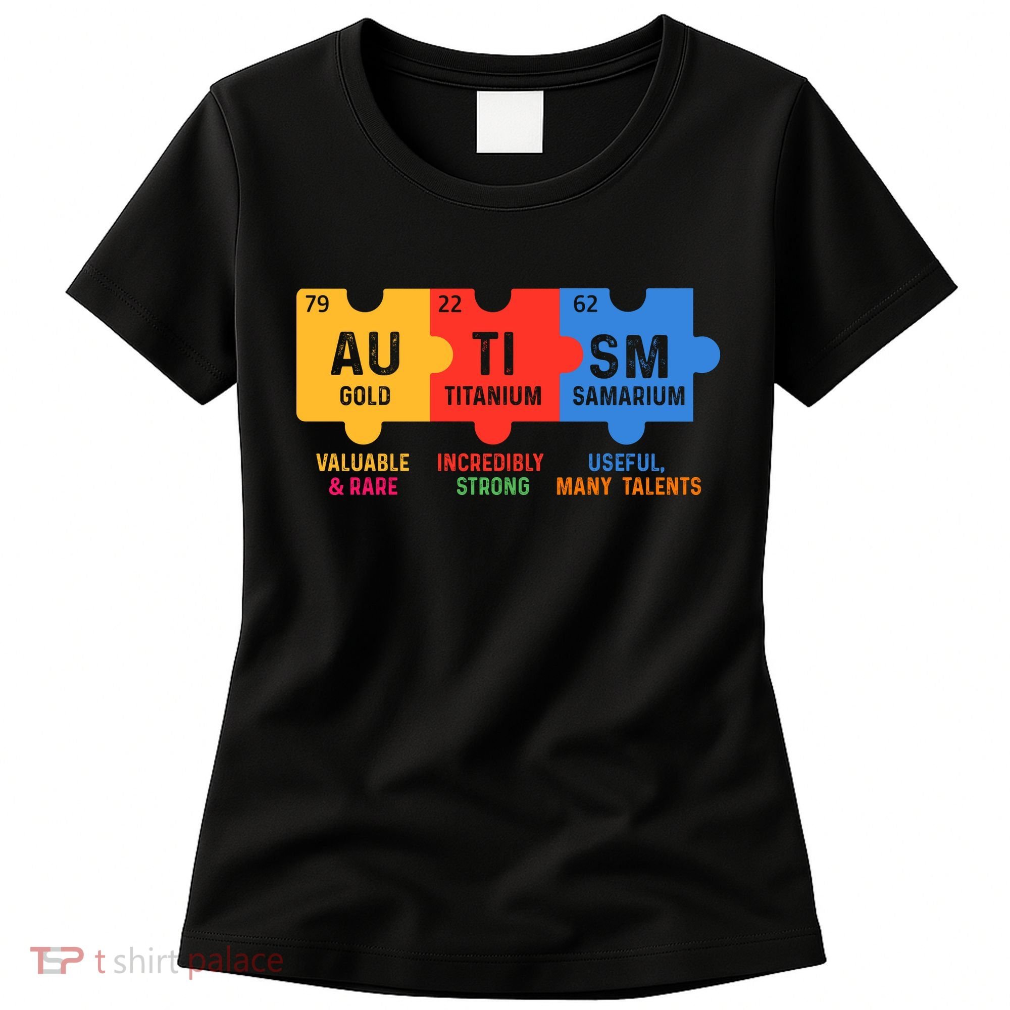 Autism Periodic Table Elements Gold Titanium Samarium Autism Awareness Women's T-Shirt